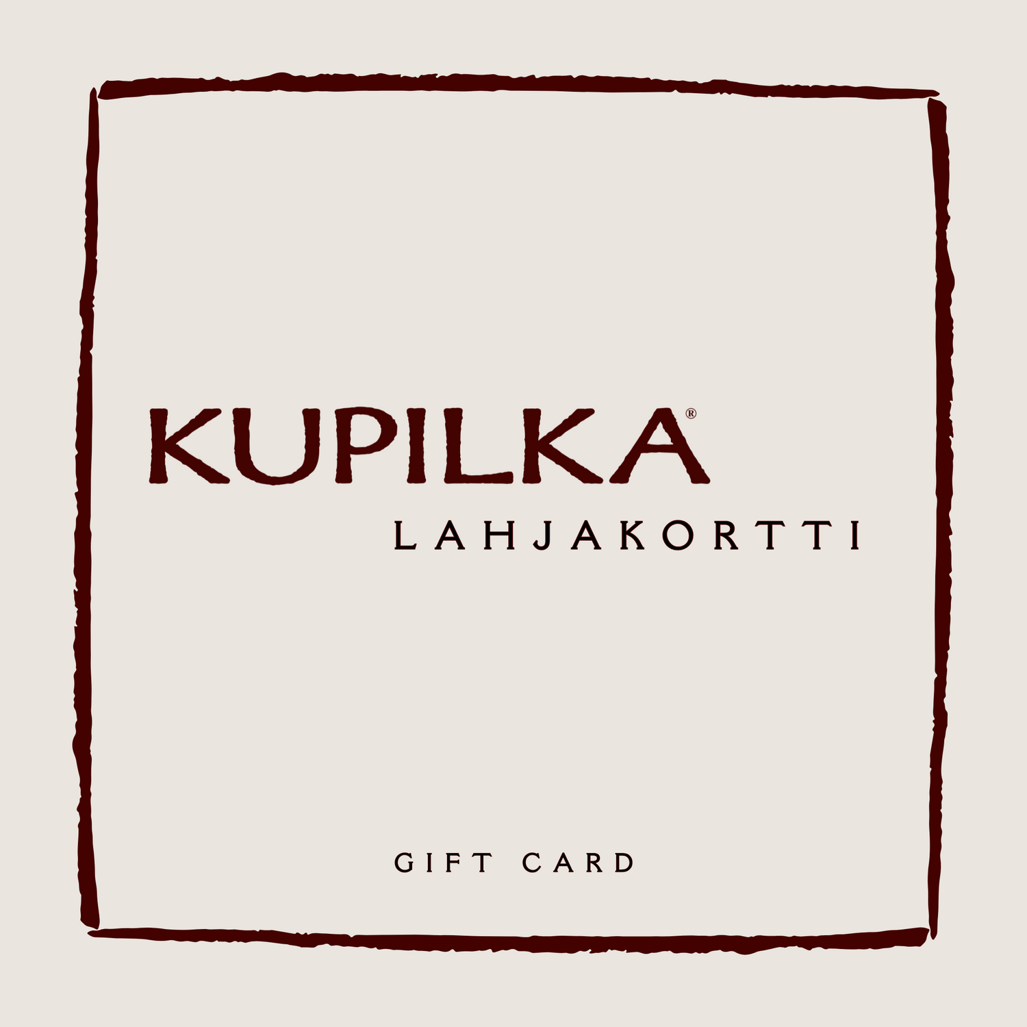 KUPILKA Gift Card